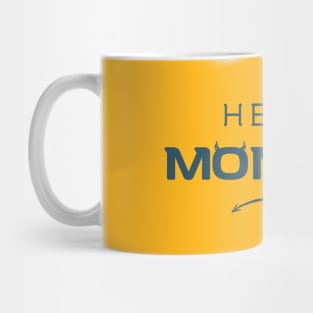 Hello Monday Mug